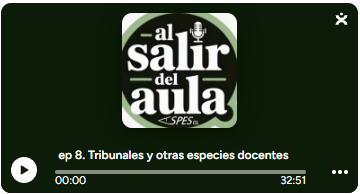 Ep8. Tribunales y otras especies docentes - PODCAST Al salir del aula