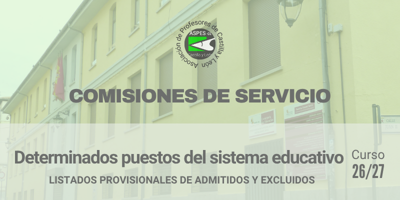 Adjudicación de destinos. Comisiones de servicio para determinados puestos del sistema educativo (curso 2026/2027)