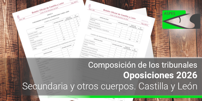 Oposiciones 2026. Secundaria y otros cuerpos. Composición de los tribunales